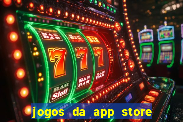 jogos da app store que ganha dinheiro de verdade